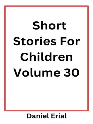 cover image of Short Stories For Children Volume 30